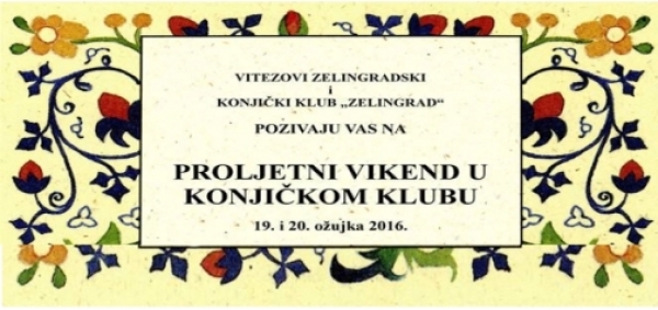 Proljetni vikend u Konjičkom klubu &quot;Zelingrad&quot;