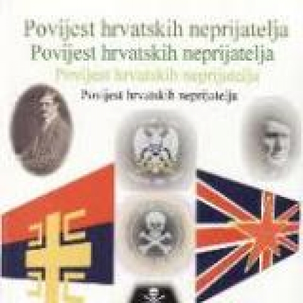  &quot;Povijest hrvatskih neprijatelja&quot;