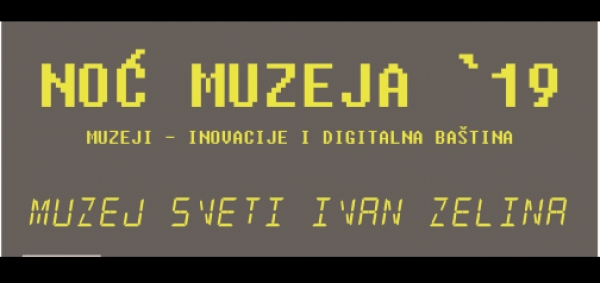 Noć muzeja 2019.-Muzej Sveti Ivan Zelina