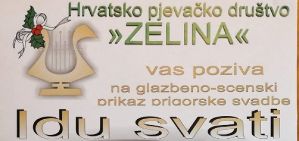 Idu svati - glazbeno-scenski prikaz prigorske svadbe