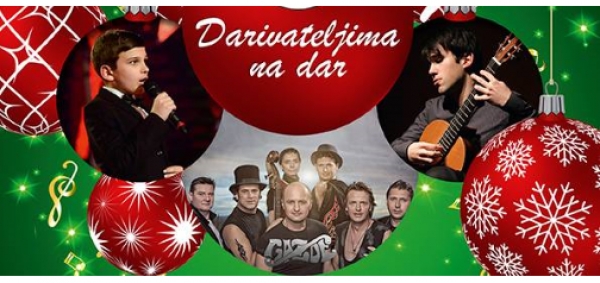 Koncert &quot;Darivateljima na dar&quot;