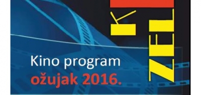 Kino Zelina-program za ožujak 2016. god.